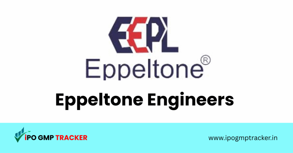 Eppeltone Engineers IPO 2025: Dates, Price, Financials, Objectives & Subscription