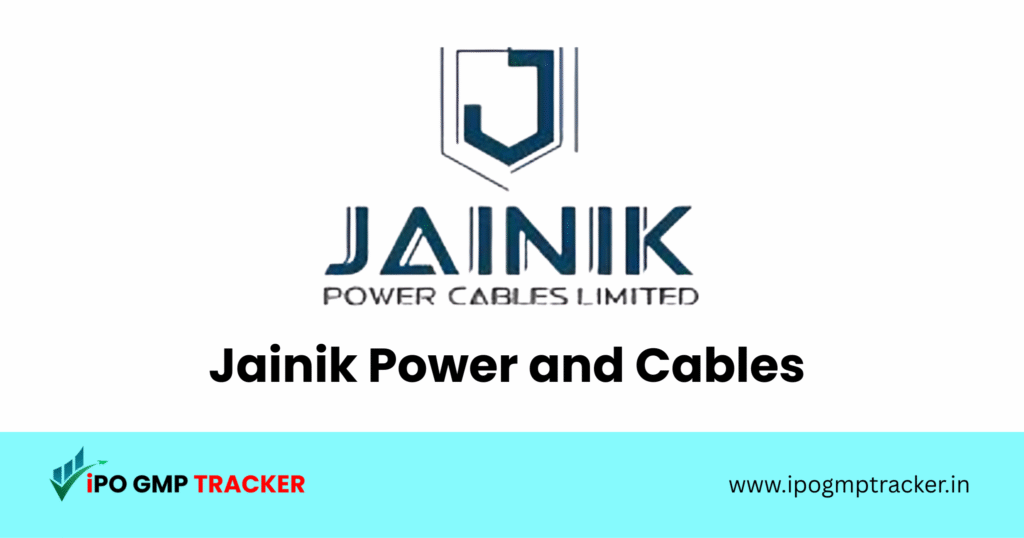 Jainik Power and Cables SME IPO 2025: Dates, Price, Financials, Objectives, Peer Comparison & Complete Details