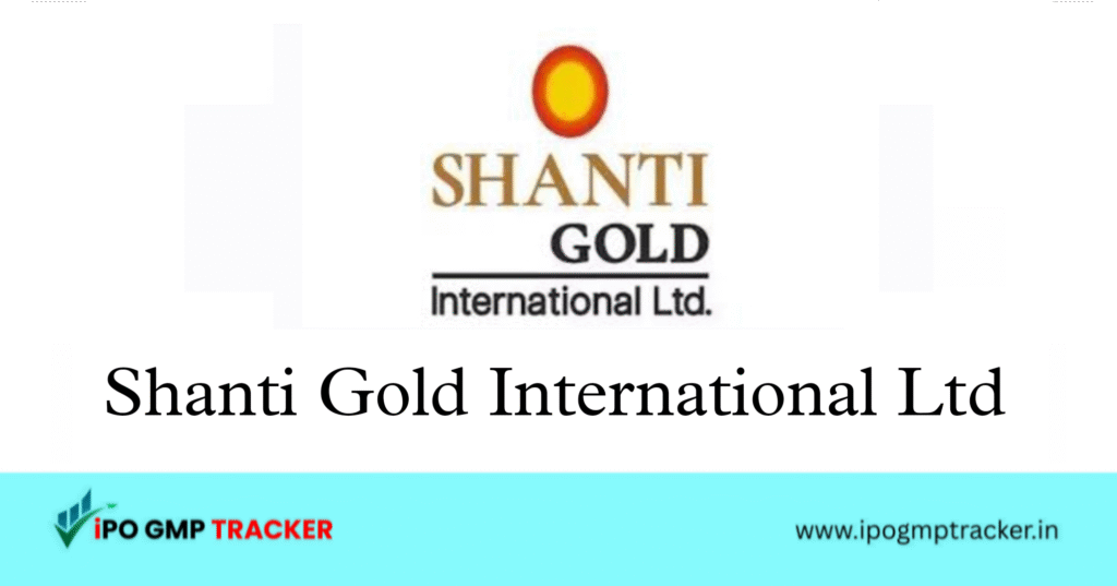 shanti gold international ltd