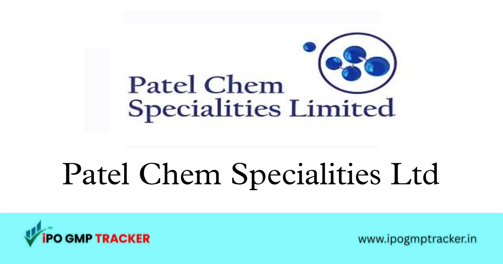 Patel Chem Specialities IPO 2025: Dates, Price, Financials, Objectives & Details